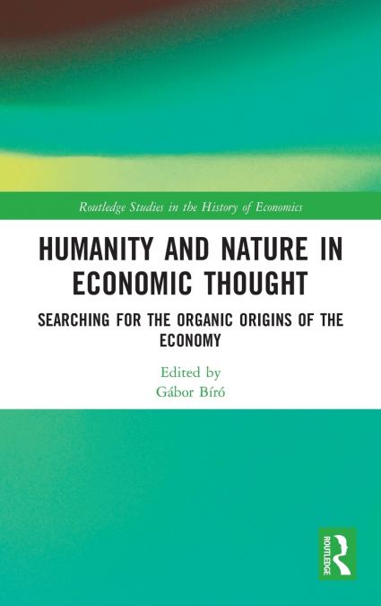 Humanity and Nature in Economic Thought