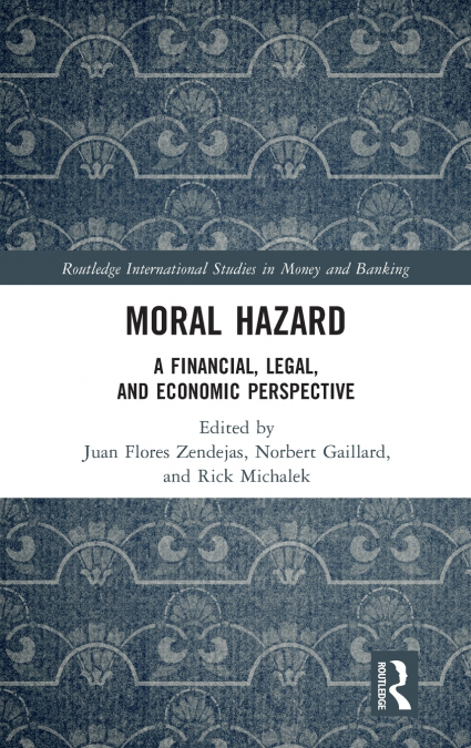 Moral Hazard