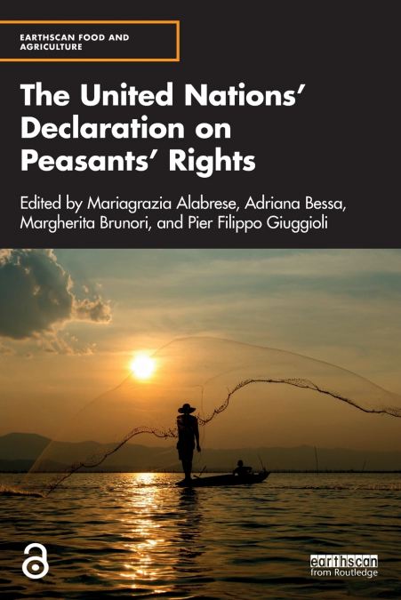 The United Nations’ Declaration on Peasants’ Rights