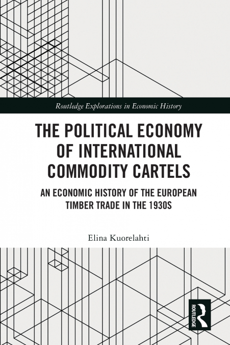 The Political Economy of International Commodity Cartels