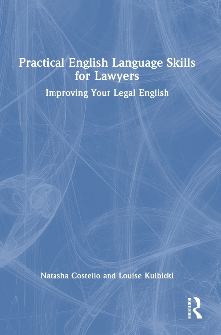 Practical English Language Skills for Lawyers