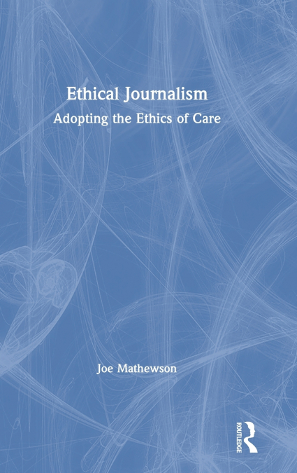 Ethical Journalism