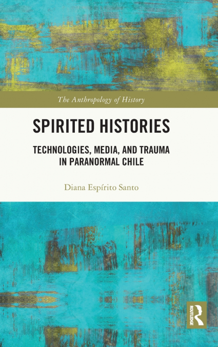 Spirited Histories