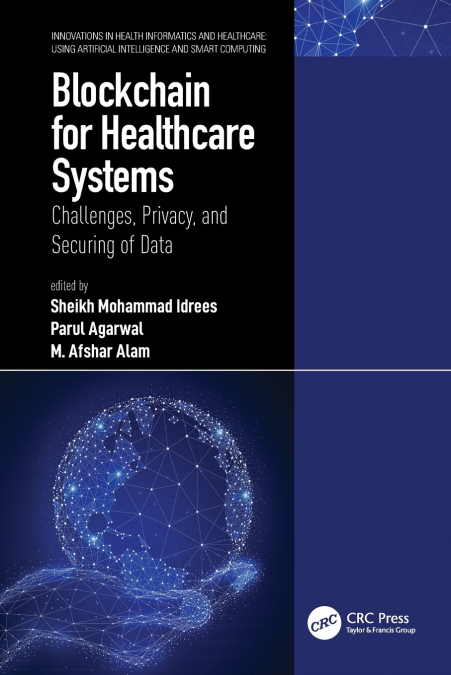 Blockchain for Healthcare Systems