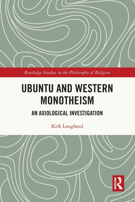 Ubuntu and Western Monotheism