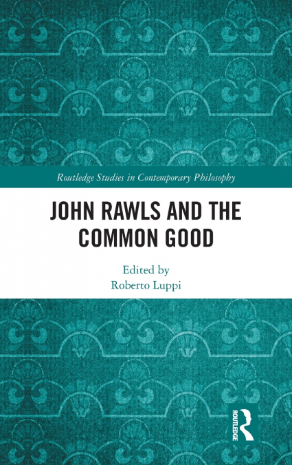 John Rawls and the Common Good