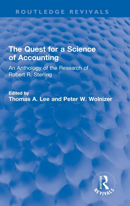 The Quest for a Science of Accounting