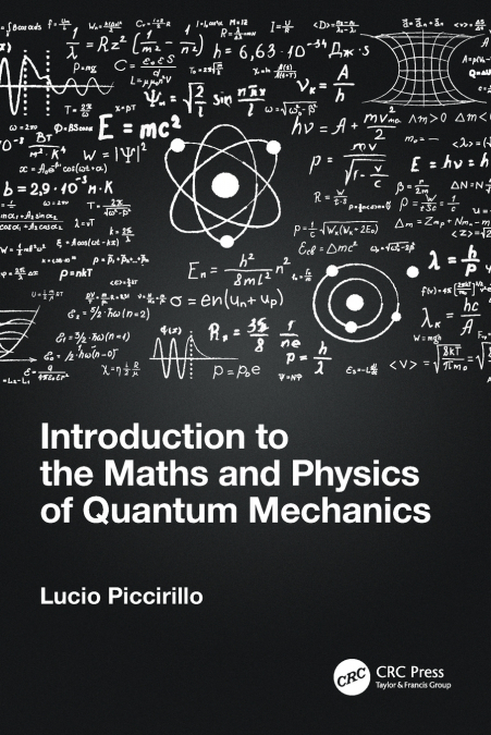 Introduction to the Maths and Physics of Quantum Mechanics