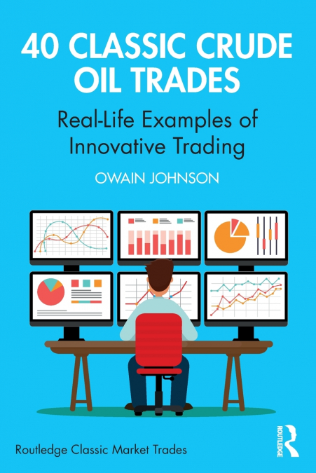 40 Classic Crude Oil Trades
