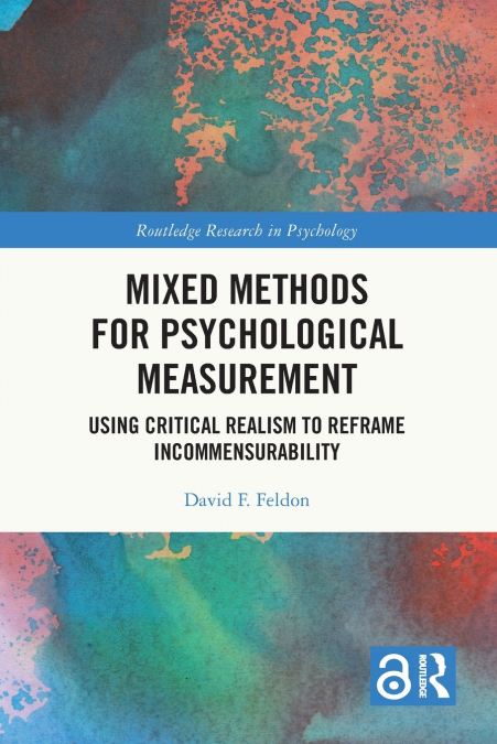 Mixed Methods for Psychological Measurement