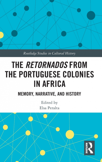 The Retornados from the Portuguese Colonies in Africa