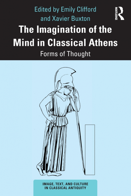 The Imagination of the Mind in Classical Athens