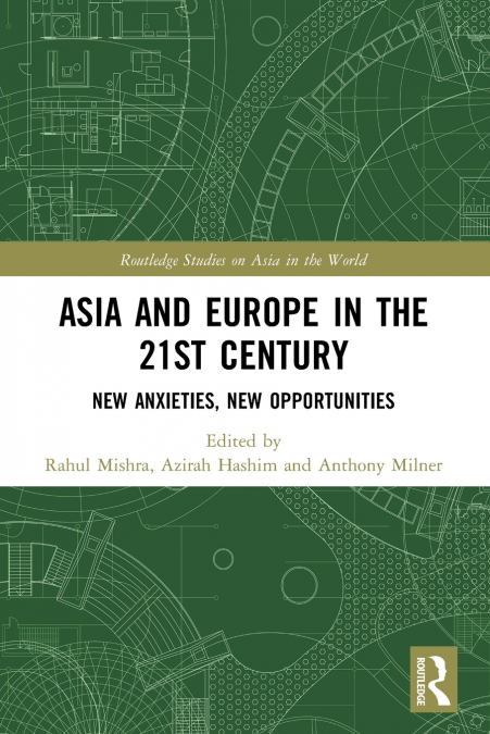 Asia and Europe in the 21st Century