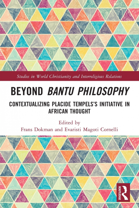 Beyond Bantu Philosophy