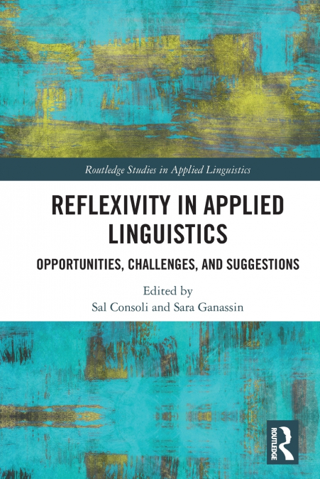 Reflexivity in Applied Linguistics