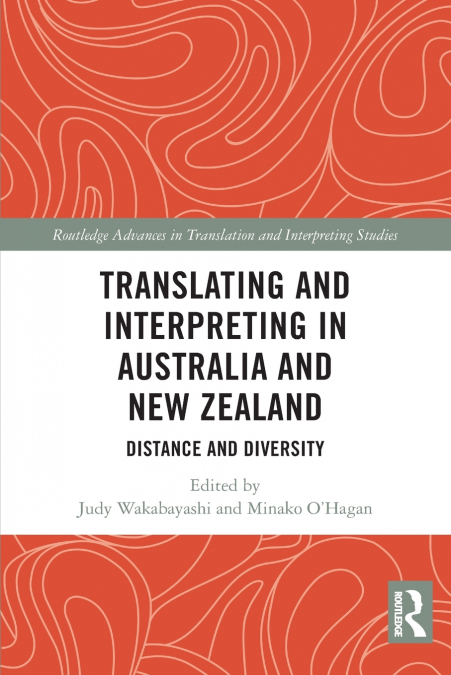 Translating and Interpreting in Australia and New Zealand