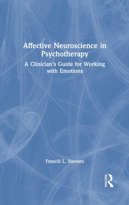 Affective Neuroscience in Psychotherapy