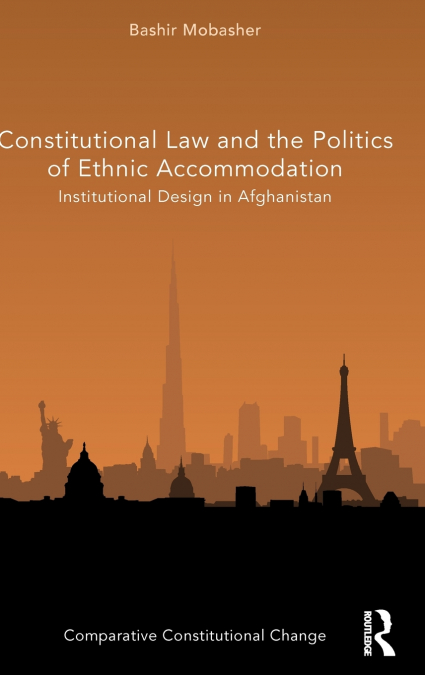 Constitutional Law and the Politics of Ethnic Accommodation