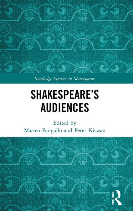 Shakespeare’s Audiences