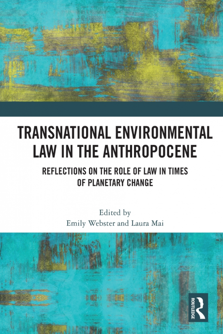 Transnational Environmental Law in the Anthropocene