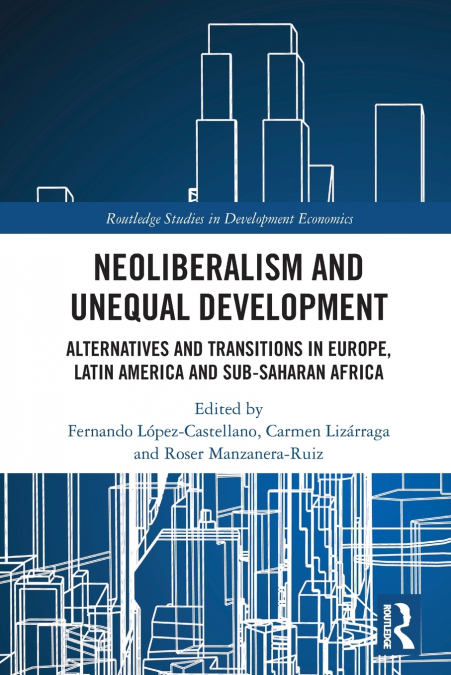 Neoliberalism and Unequal Development