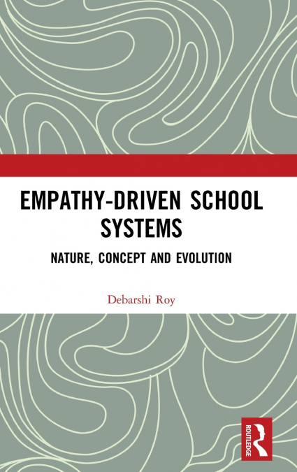 Empathy-Driven School Systems