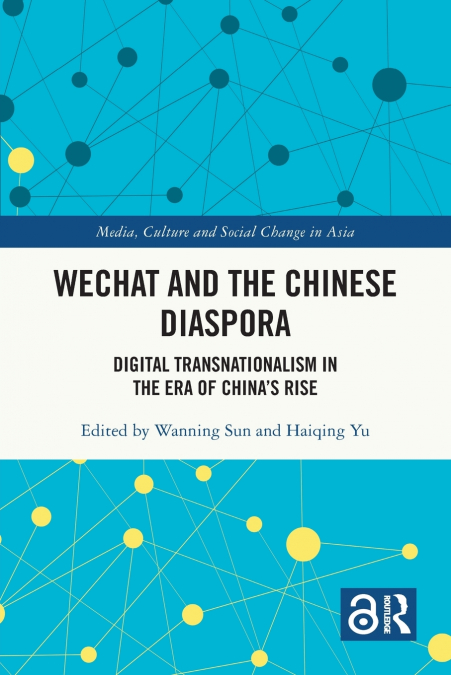WeChat and the Chinese Diaspora