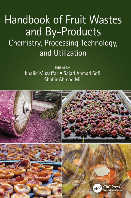 Handbook of Fruit Wastes and By-Products