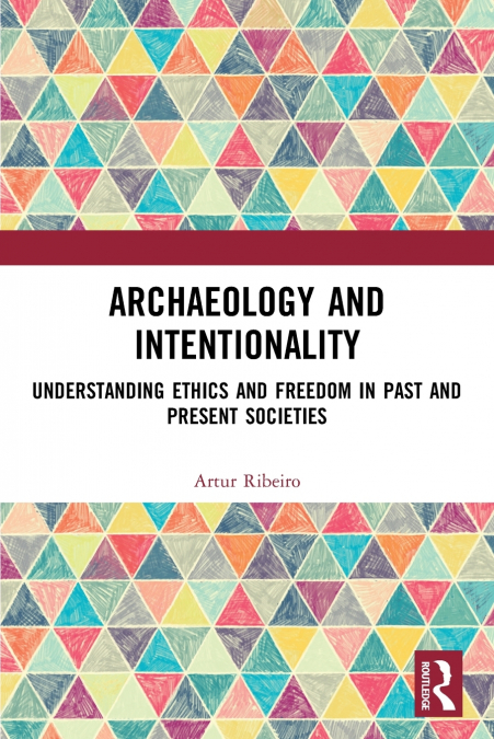 Archaeology and Intentionality