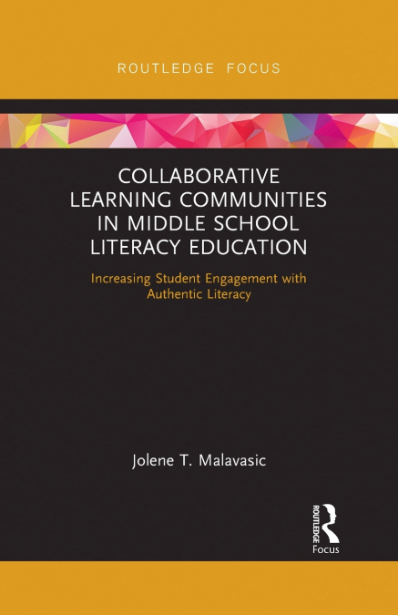 Collaborative Learning Communities in Middle School Literacy Education