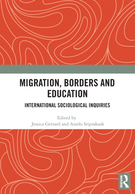 Migration, Borders and Education