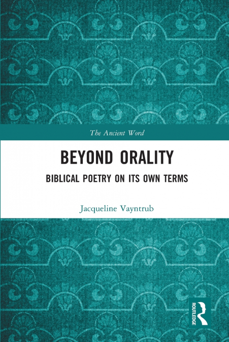 Beyond Orality