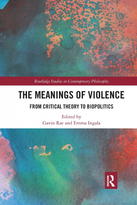 The Meanings of Violence