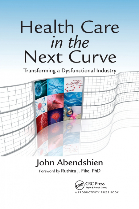 Health Care in the Next Curve