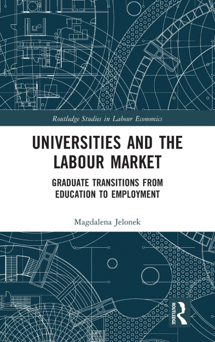 Universities and the Labour Market