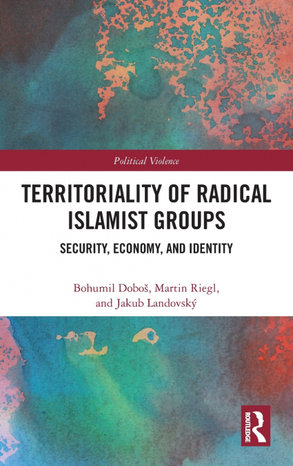 Territoriality of Radical Islamist Groups