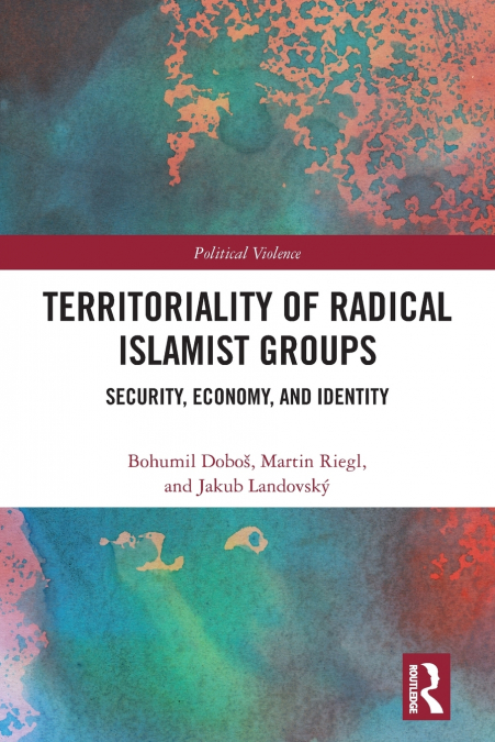 Territoriality of Radical Islamist Groups