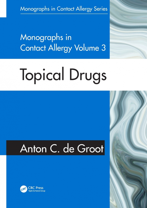 Monographs in Contact Allergy, Volume 3