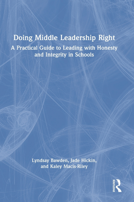 Doing Middle Leadership Right