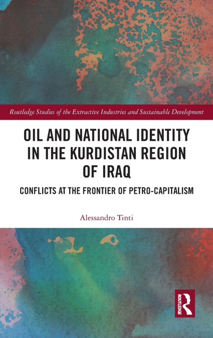 Oil and National Identity in the Kurdistan Region of Iraq