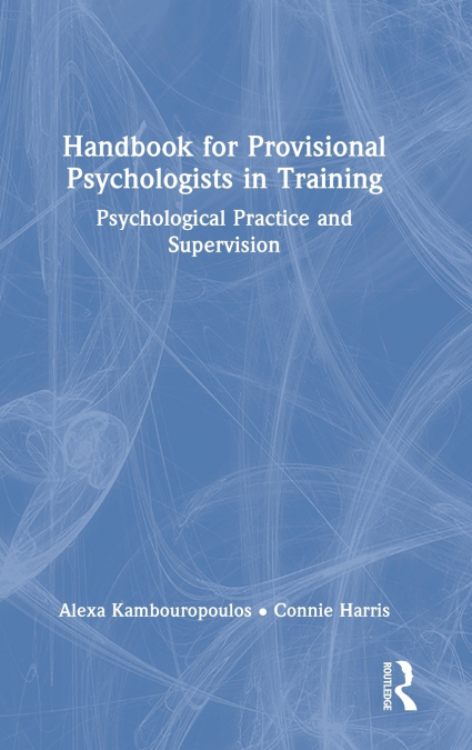 Handbook for Provisional Psychologists in Training