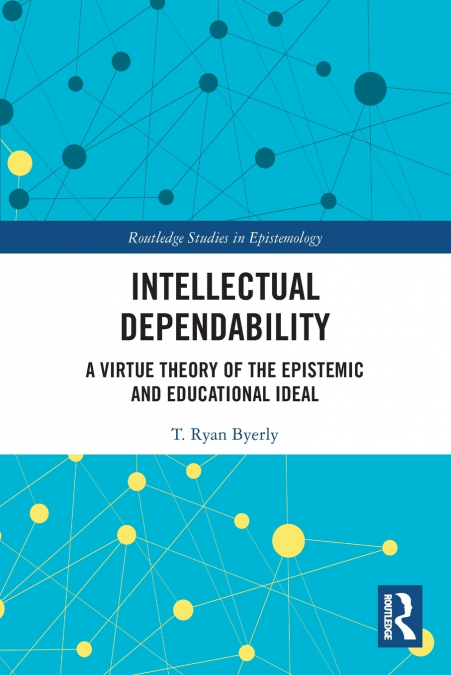 Intellectual Dependability