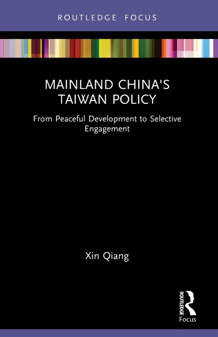 Mainland China’s Taiwan Policy