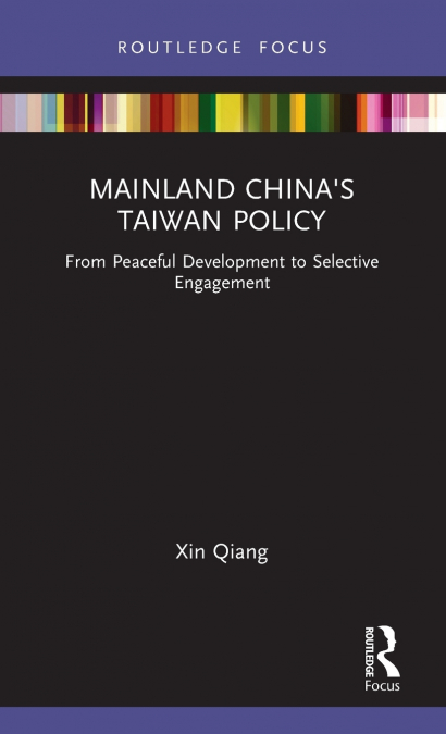 Mainland China’s Taiwan Policy
