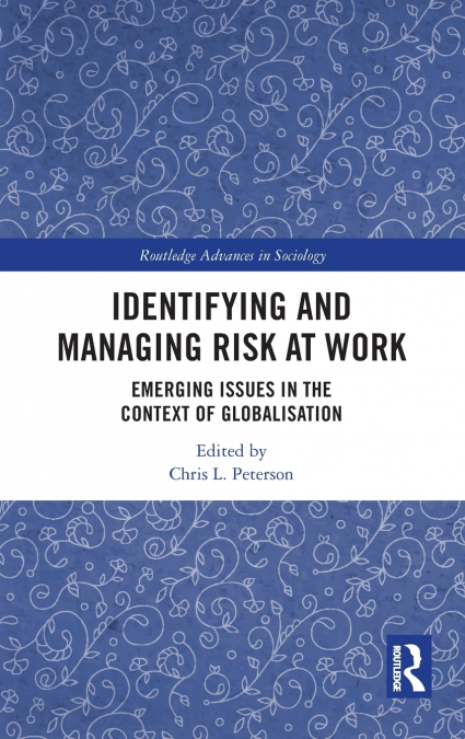 Identifying and Managing Risk at Work