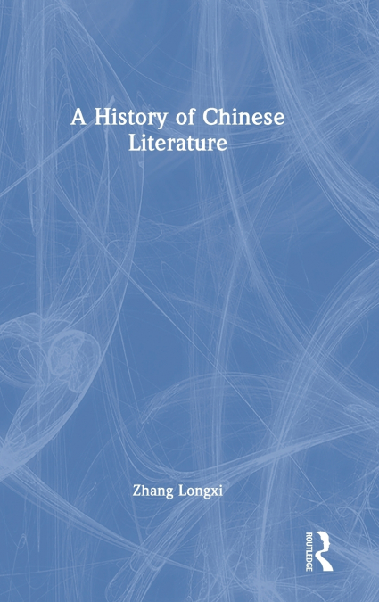 A History of Chinese Literature