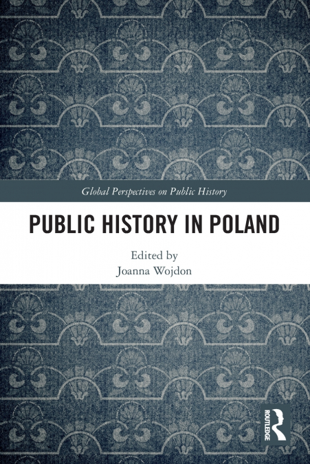 Public History in Poland