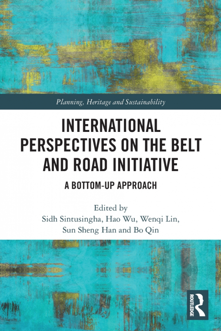 International Perspectives on the Belt and Road Initiative