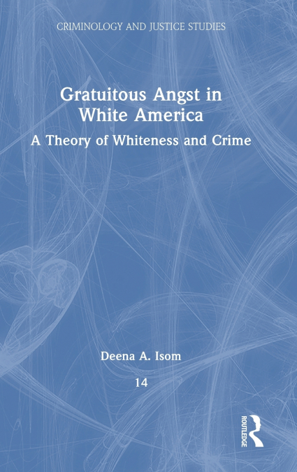 Gratuitous Angst in White America