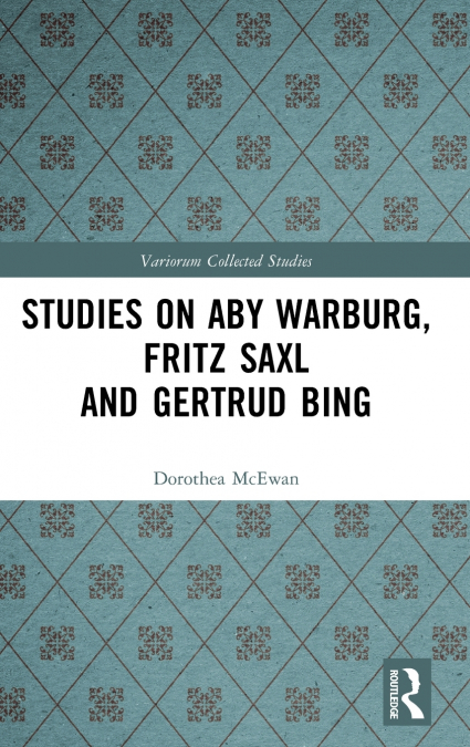 Studies on Aby Warburg, Fritz Saxl and Gertrud Bing